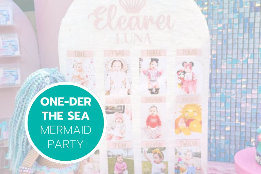 ONE-DER THE SEA MERMAID PARTY - Custom Made Better