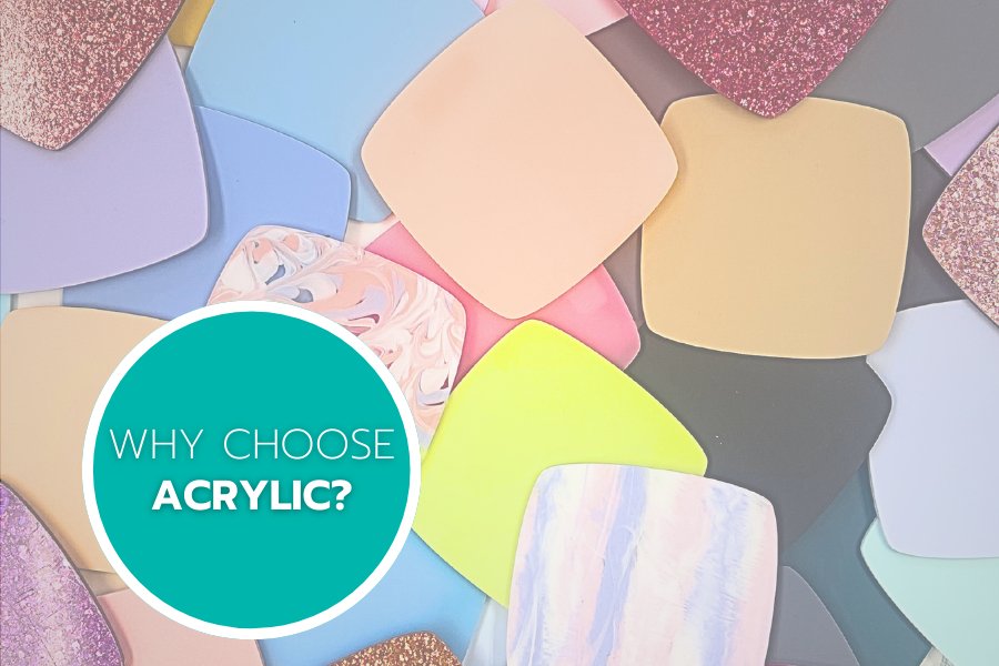 Why Choose Acrylic? A Comprehensive Look at Its Benefits and Alternatives - Custom Made Better