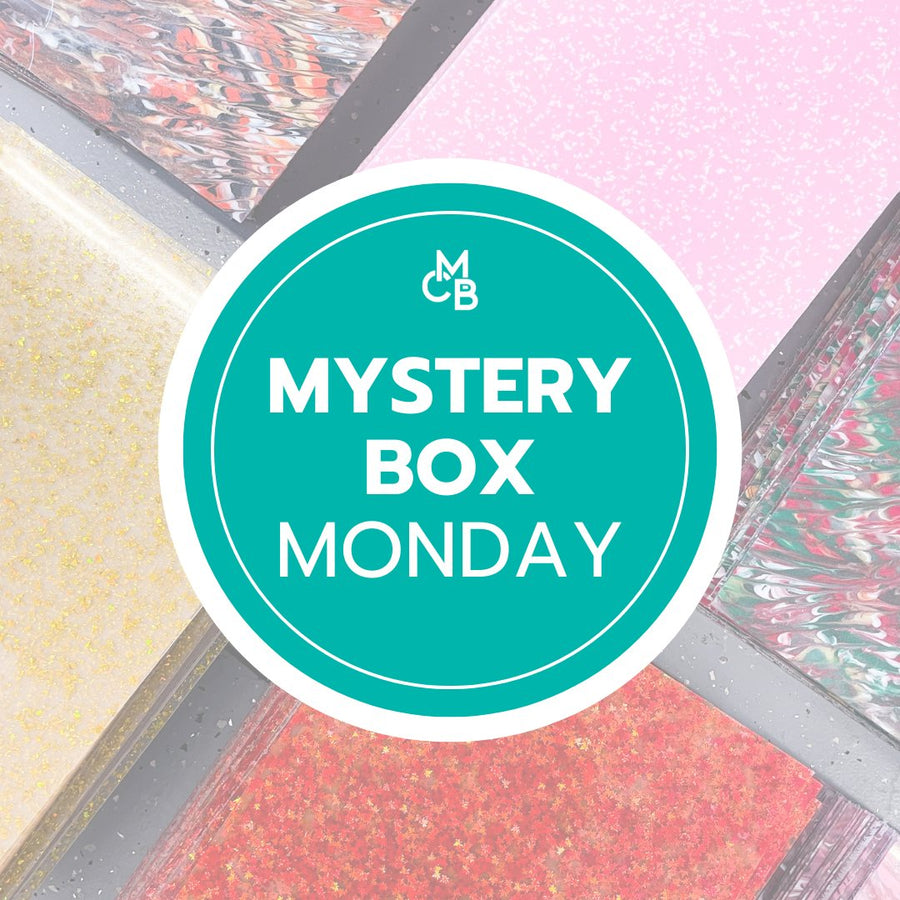 MYSTERY ACRYLIC BOX - AVAILABLE THE FIRST MONDAY OF EVERY MONTH - MYSTERY