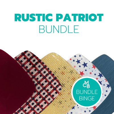 Rustic Patriot Bundle - Acrylic Sheet Bundles