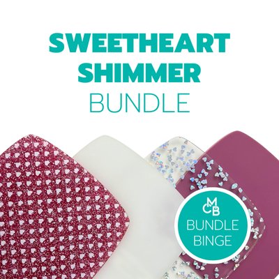 Sweetheart Shimmer Bundle - Acrylic Sheet Bundles